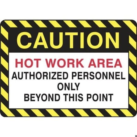 Accuform OSHA CAUTION SAFETY SIGN HOT WORK MWLD613XL MWLD613XL